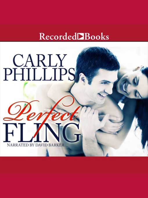 Title details for Perfect Fling by Carly Phillips - Available